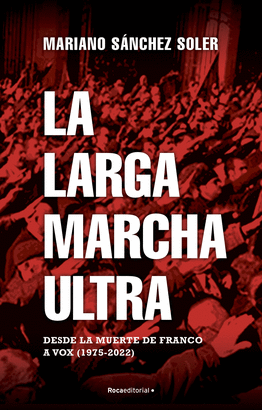 LARGA MARCHA ULTRA LA