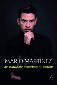 MIS GANAS DE COMERME EL MUNDO