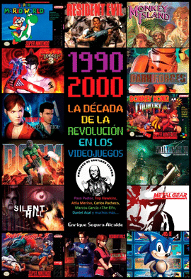 DECADA DE LA REVOLUCION EN LOS VIDEOJUEGOS LA