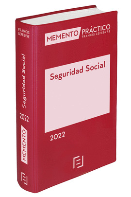 MEMENTO PRACTICO SEGURIDAD SOCIAL 2022