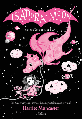ISADORA MOON SE METE EN UN LIO EDICION ESPECIAL