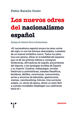 NUEVOS ODRES DEL NACIONALISMO ESPAÑOL LOS