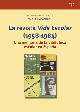 REVISTA VIDA ESCOLAR 1958-1984