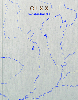 CLXX CANAL DE ISABEL II