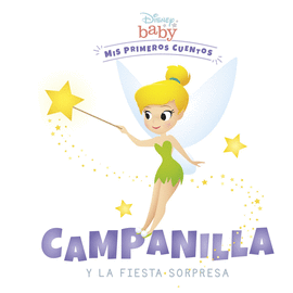CAMPANILLA Y LA FIESTA SORPRESA