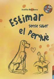 ESTIMAR SENSE SABER EL PERQUE