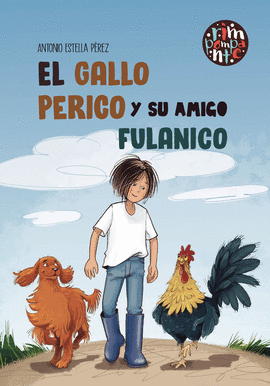 GALLO PERICO Y SU AMIGO FULANICO EL