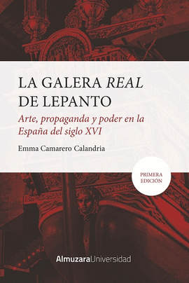GALERA REAL DE LEPANTO LA