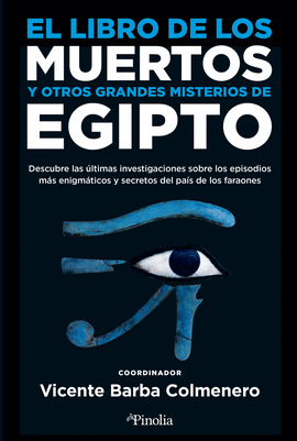 LIBRO DE LOS MUERTOS Y OTROS GRANDES MISTERIOS DE EGIPTO EL