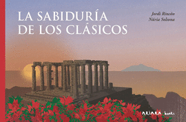 SABIDURIA DE LOS CLASICOS LA