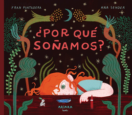 POR QUE SOÑAMOS