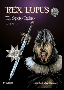 REX LUPUS EL SEXTO REINO LIBRO 1
