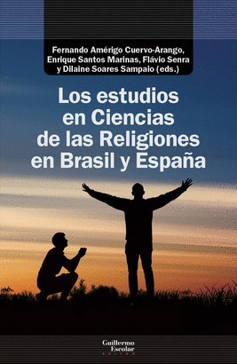 ESTUDIOS EN CIENCIAS DE LAS RELIGIONES EN BRASIL Y ESPAÑA LOS