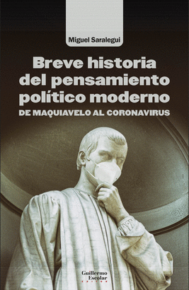 BREVE HISTORIA DEL PENSAMIENTO POLITICO MODERNO