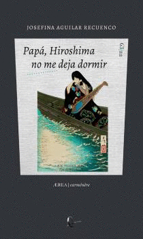 PAPÁ HIROSHIMA NO ME DEJA DORMIR