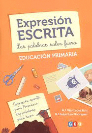 EXPRESION ESCRITA EDUCACION PRIMARIA LAS PALABRAS SALEN FUERA