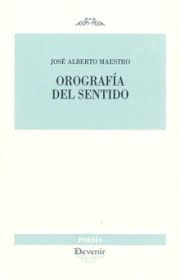 OROGRAFIA DEL SENTIDO