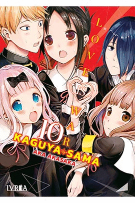 KAGUYA SAMA LOVE IS WAR N 10