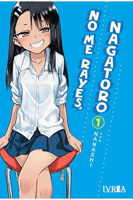 NO ME RAYES NAGATORO N 01