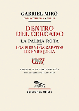 DENTRO DEL CERCADO / LA PALMA ROTA / LOS PIES Y LOS ZAPATOS DE ENRIQUETA