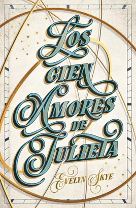 CIEN AMORES DE JULIETA LOS