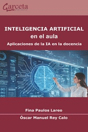 INTELIGENCIA ARTIFICIAL EN EL AULA