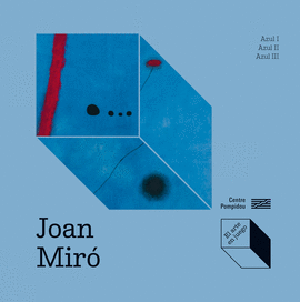 JOAN MIRÓ AZUL I AZUL II AZUL III