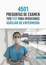 4501 PREGUNTAS EXAMEN TIPO TEST PARA OPOSICIONES AUXILIAR DE ENFERMERIA