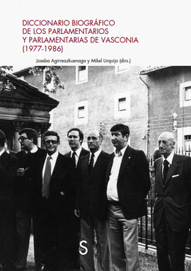 DICCIONARIO BIOGRAFICO DE LOS PARLAMENTARIOS Y PARLAMENTARIAS DE VASCONIA (1977-