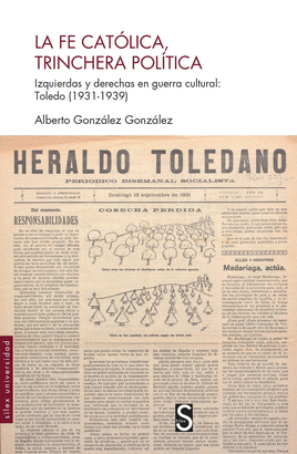 FE CATOLICA TRINCHERA POLITICA LA