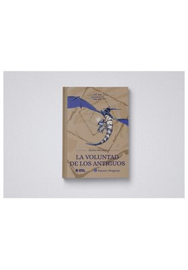 MEMORIAS DEL RPG LA VOLUNTAD DE LOS ANTIGUOS