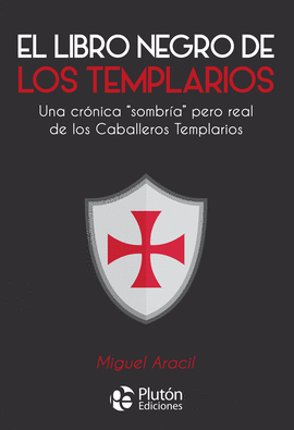 LIBRO NEGRO DE LOS TEMPLARIOS EL