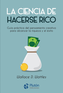 CIENCIA DE HACERSE RICO LA