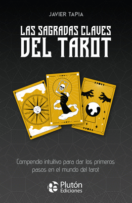 SAGRADAS CLAVES DEL TAROT LAS