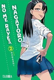 NO ME RAYES NAGATORO N 02