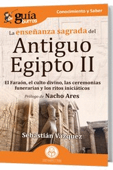 ENSEÑANZA SAGRADA DEL ANTIGUO EGIPTO II LA