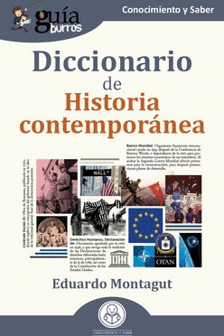 GUIABURROS DICCIONARIO DE HISTORIA CONTEMPORÁNEA