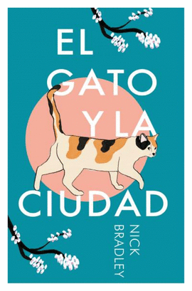 GATO Y LA CIUDAD EL