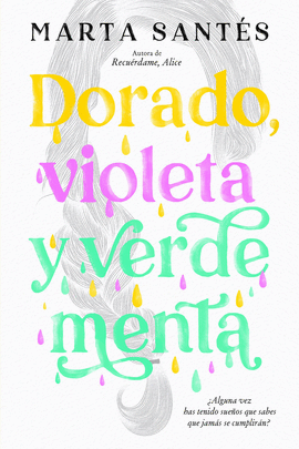 DORADO VIOLETA Y VERDE MENTA