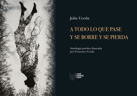 A TODO LO QUE PASE Y SE BORRE Y SE PIERDA