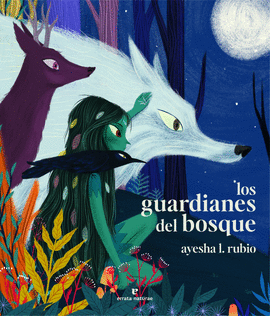 GUARDIANES DEL BOSQUE LOS