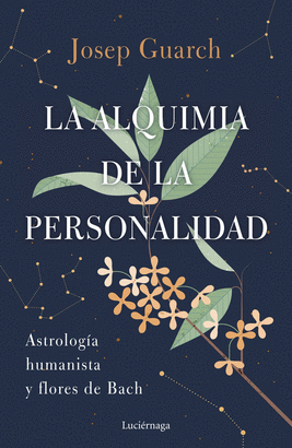ALQUIMIA DE LA PERSONALIDAD LA