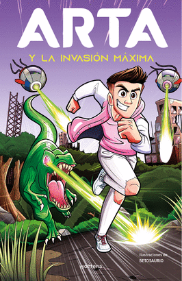ARTA 02 ARTA Y LA INVASION MAXIMA