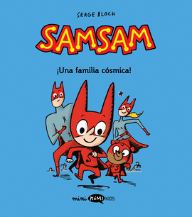 SAMSAM 01 UNA FAMILIA COSMICA