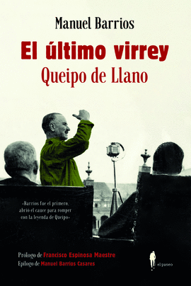 ULTIMO VIRREY QUEIPO DE LLANO EL