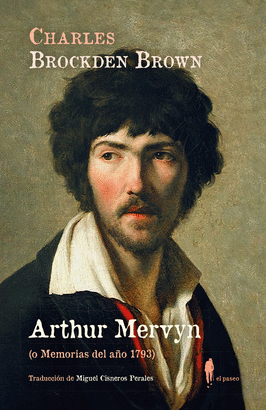 ARTHUR MERVYN O MEMORIAS DEL AÑO 1793