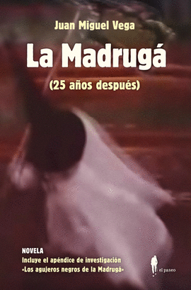 MADRUGA 25 AÑOS DESPUES LA