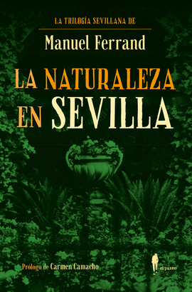 NATURALEZA EN SEVILLA LA