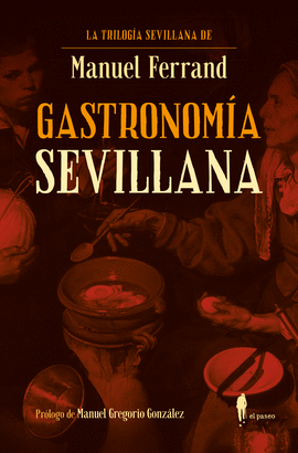 GASTRONOMIA SEVILLANA