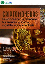 CRIPTOMONEDAS RELACIONES CON LA ECONOMIA LAS FINANZAS
